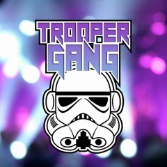 Trooper Gang