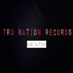 TRu Nation Records