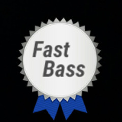 Fast Bass