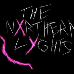 The Nxrthern Lyghts
