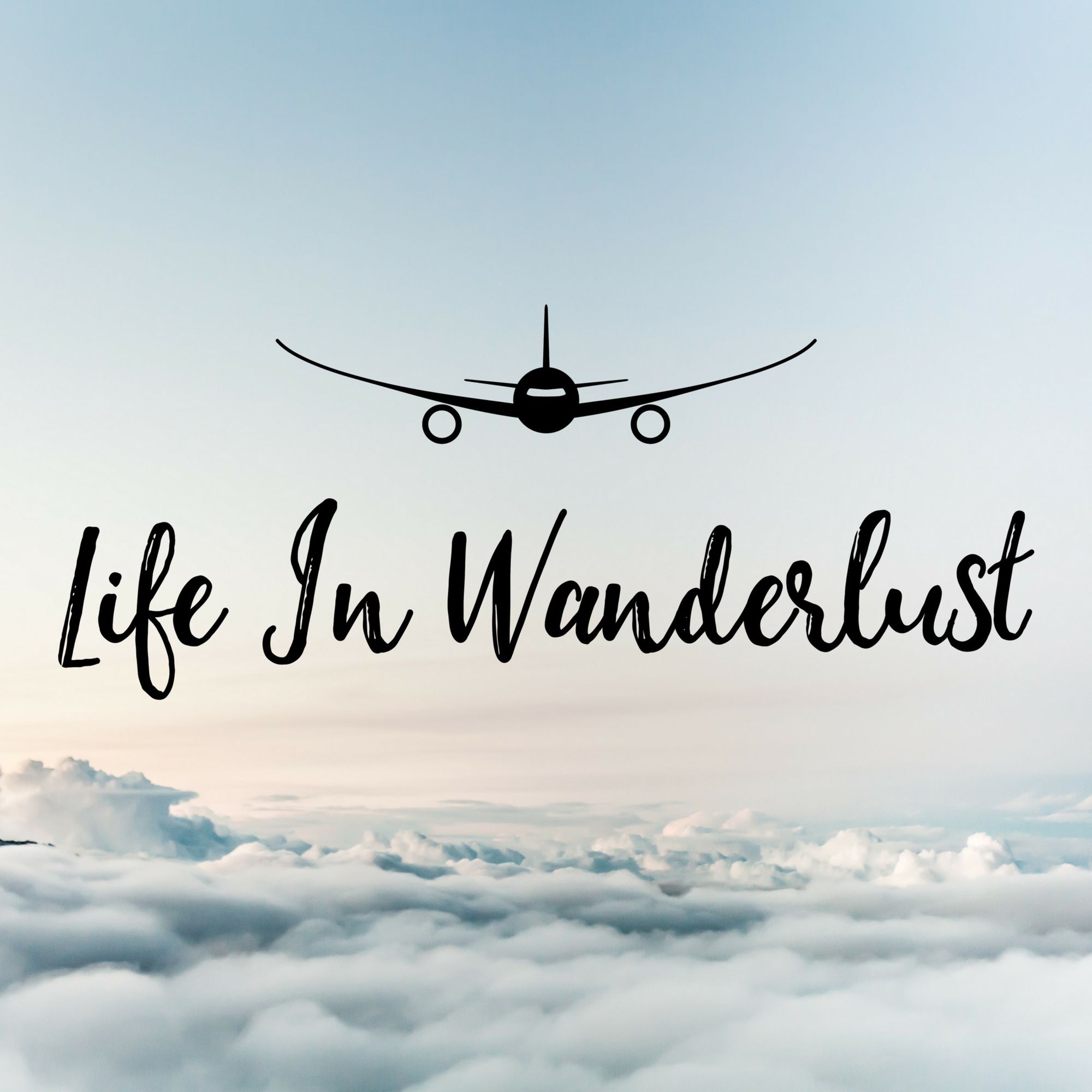 Life In Wanderlust - Episode 1 - How To Deal With The Fear Of Flying