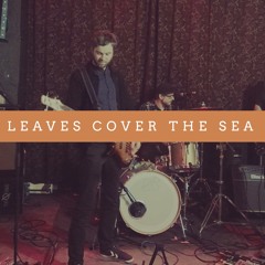 Leaves Cover The Sea