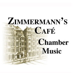 Zimmermann's Café Chamber Music
