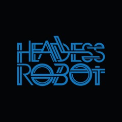Headless Robot