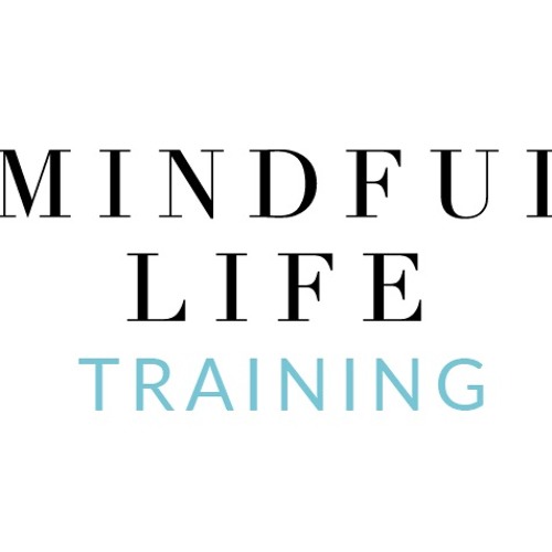 Mindful Life Training’s avatar