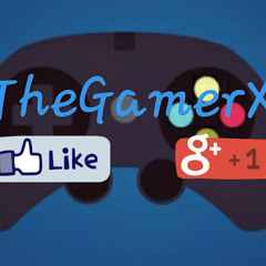 The Gamer x