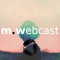 MWebcast