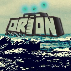 Weapons Of Orion