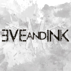 EVE AND INK