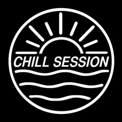 CHILL SESSION (OFFICIΔL)