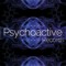 Psychoactive Records