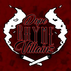 Dope Rhyme Villainz