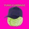 YUNG CABBAGE