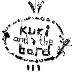 Kuki and the Bard