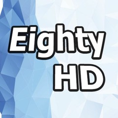 EightyHD