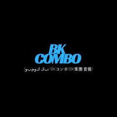 BK Combo