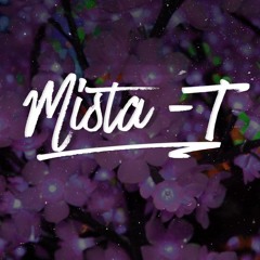 Mista T