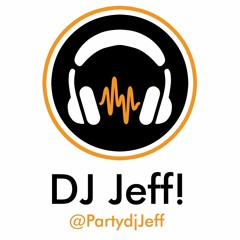 DJ Jeff!