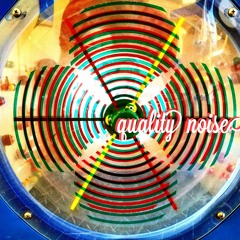 quality Noise