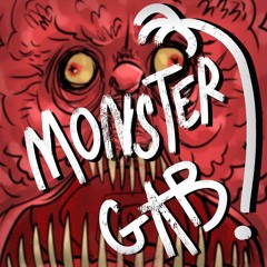 Monster Gab!