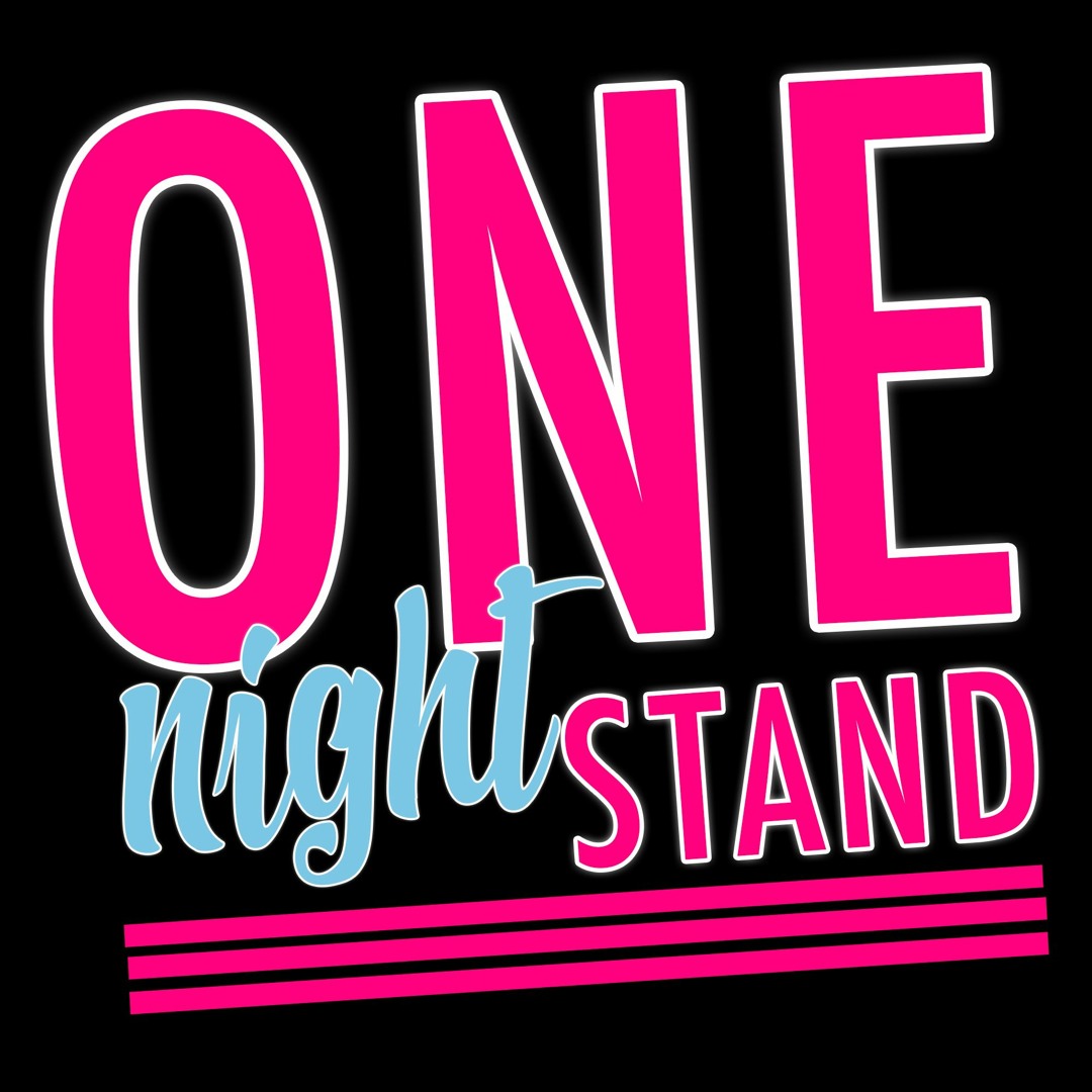 Stream One Night Stand music | Listen to songs, albums, playlists