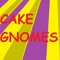 CAKE GNOMES
