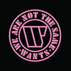 W.A.N.T.S - We. Are. Not. The. Same