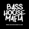 Bass House Mafia ✪
