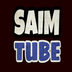 saim tube