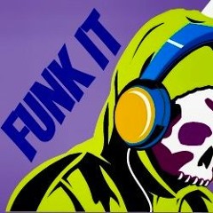 Funk It