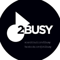 2BUSY