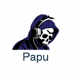 Papu - Whistle