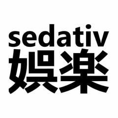 Sedativ Entertainment