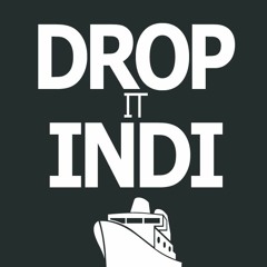 Drop It InDi Management LLC