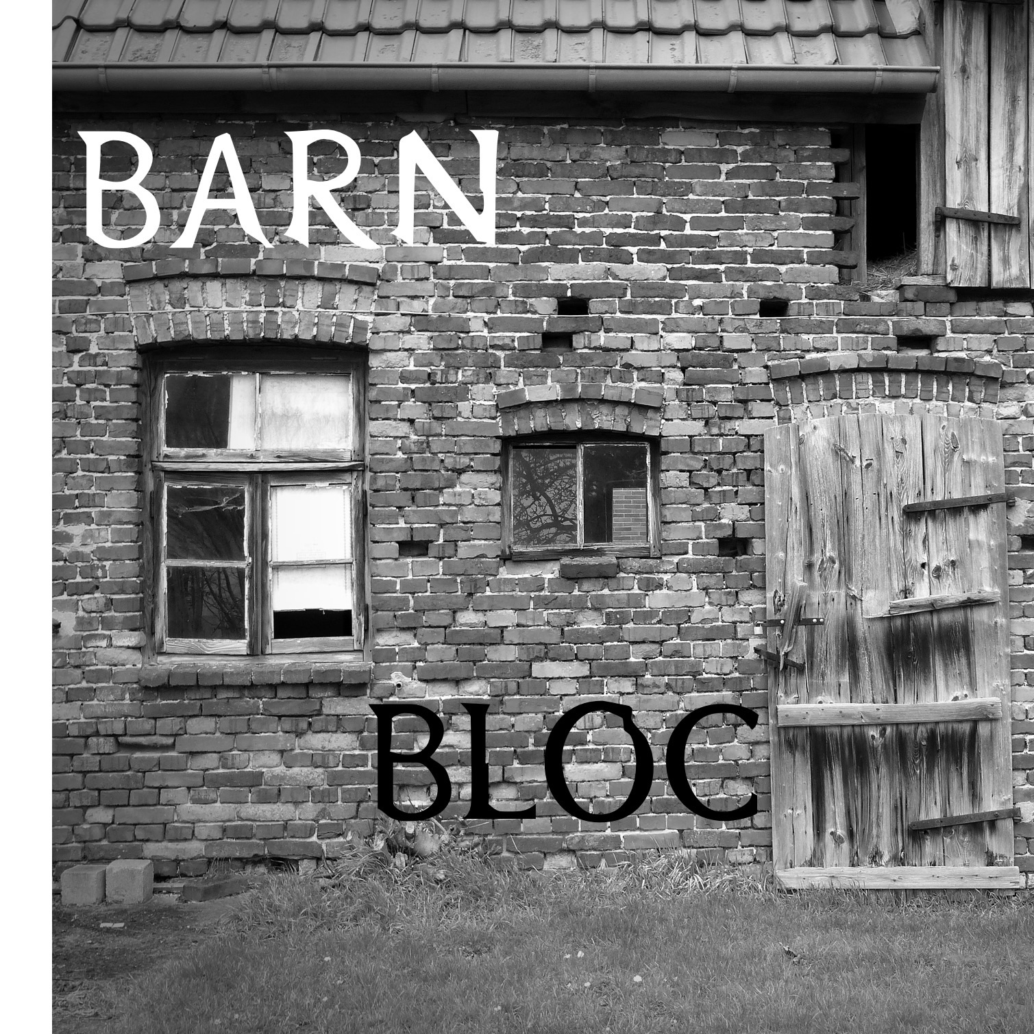 Barn Bloc