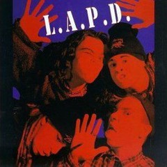 L.A.P.D. - Don't Label Me