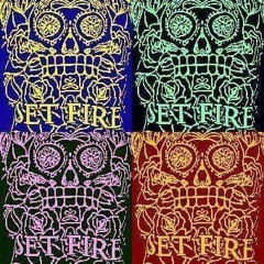 Set Fire