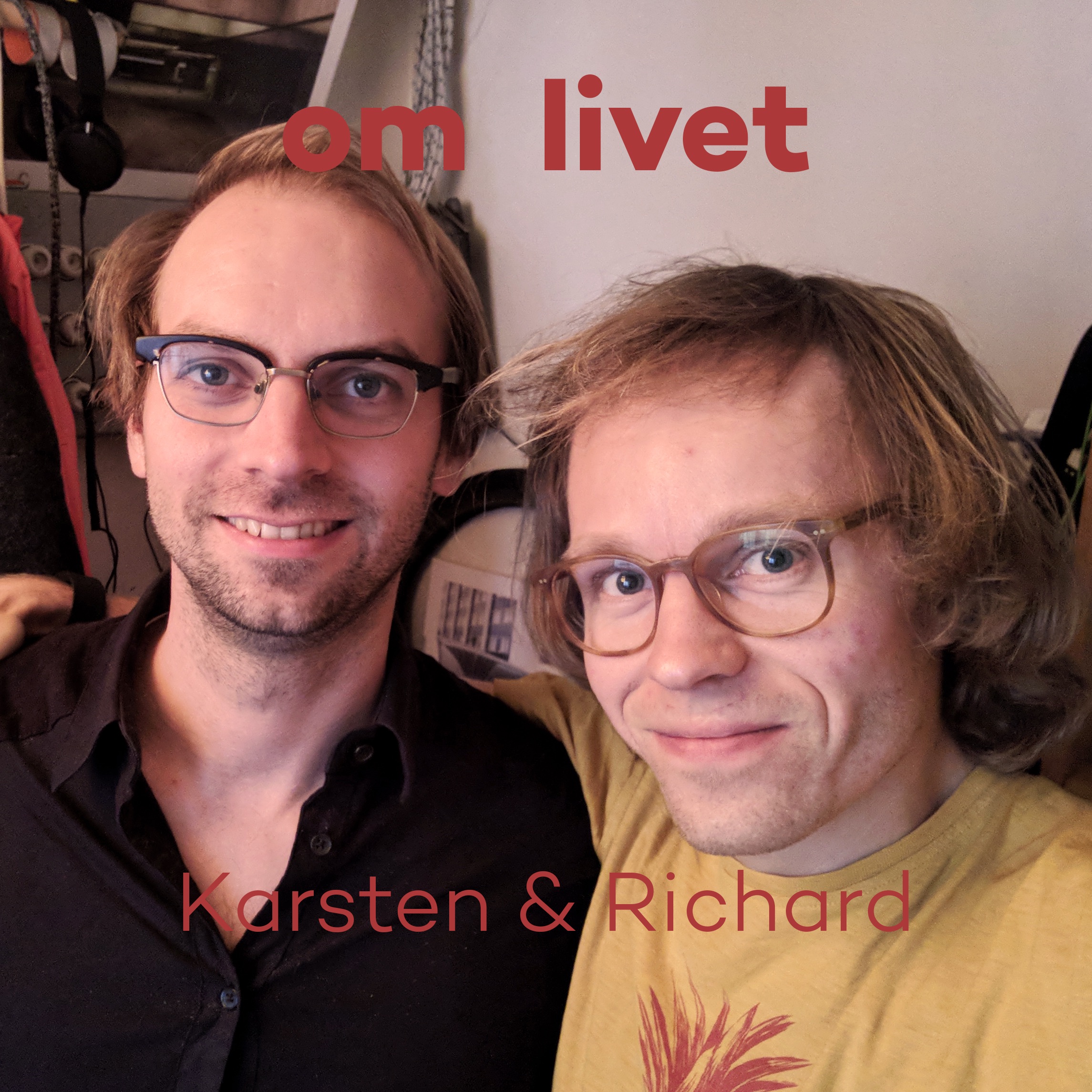 Karsten & Richard om livet podcast artwork