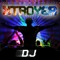Dvj Xtroyer