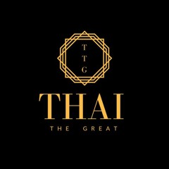 Thai The Great