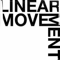 Linear Movement