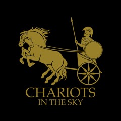 Chariots In The Sky