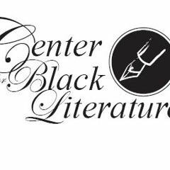 The Center for Black Literature