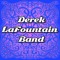 Derek LaFountain Band