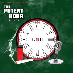 The Potent Hour Podcast
