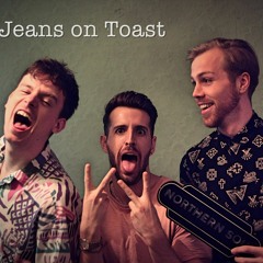 Jeans on Toast