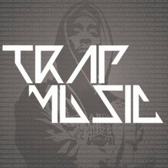 TrapMusic Remix