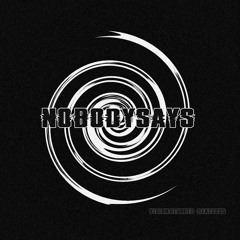 nobodysays