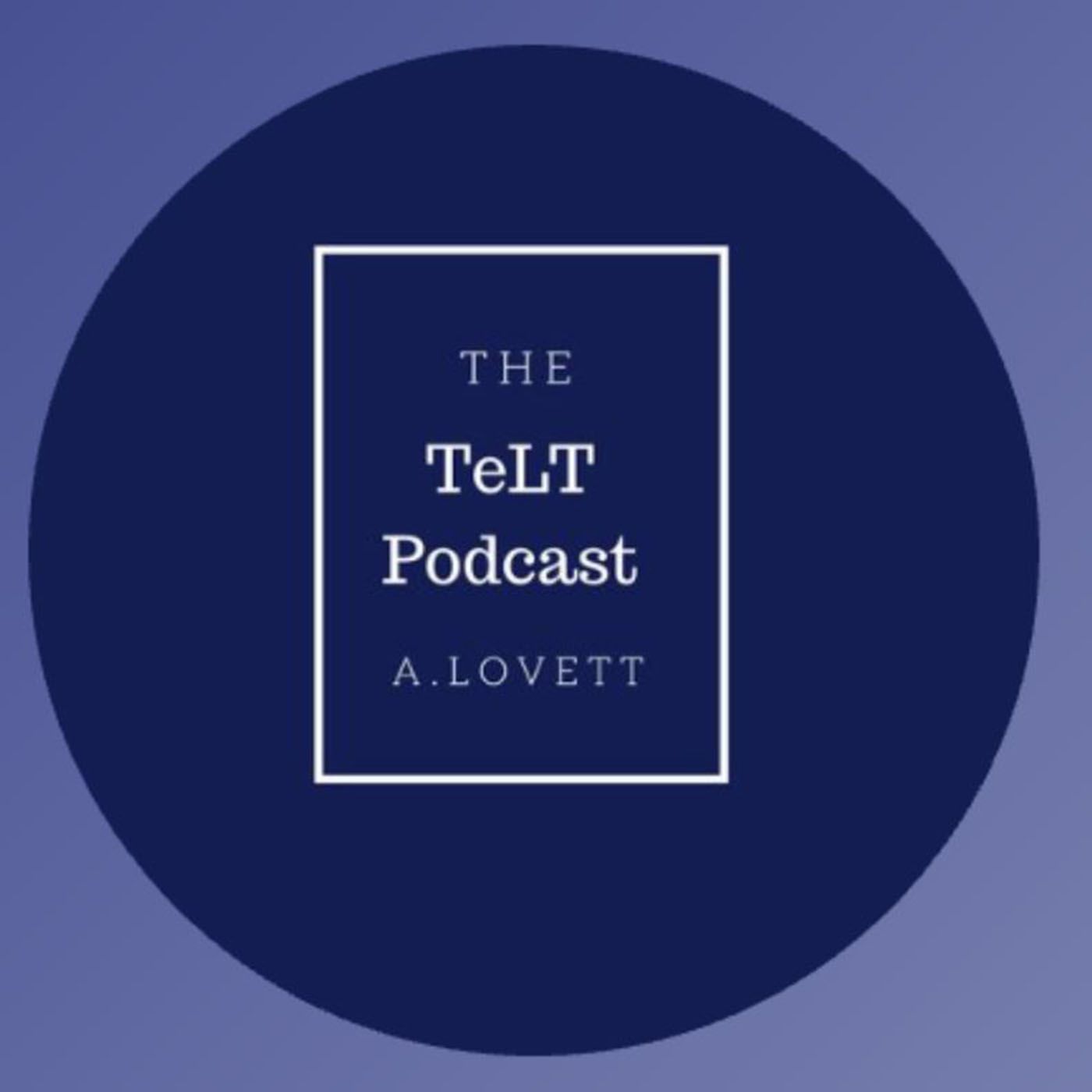 The TeLT Podcast