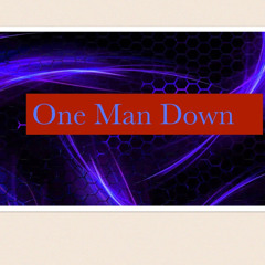 One Man Down